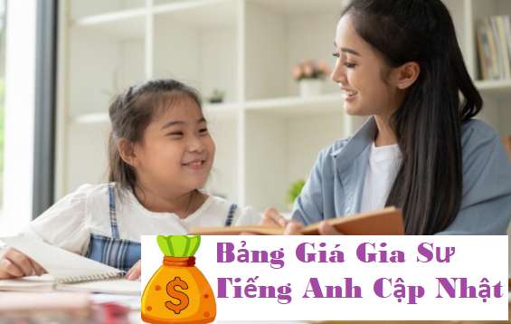 Bảng Giá Gia Sư Tiếng Anh Tại Nhà TPHCM 2025