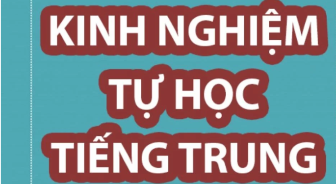 Kinh nghiệm tự học tiếng Trung