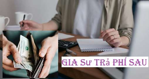 Gia Sư Trả Phí Sau 25%: An Tâm Nhận Lớp, Không Lo Bị Lừa