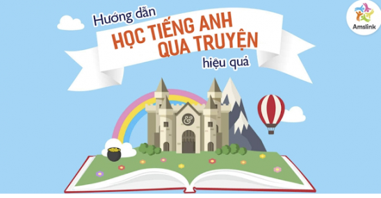 Phương pháp học tiếng anh qua câu chuyện