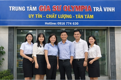đội ngũ gia sư Olympia tại Trà Vinh dạy kèm tại nhà hiệu quả