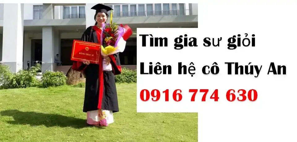 Liên hệ cô Thúy An để báo giá học phí gia sư