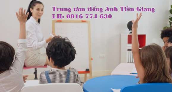 Trung Tâm Tiếng Anh Uy Tín Tại Tiền Giang